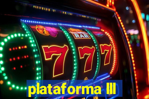 plataforma lll